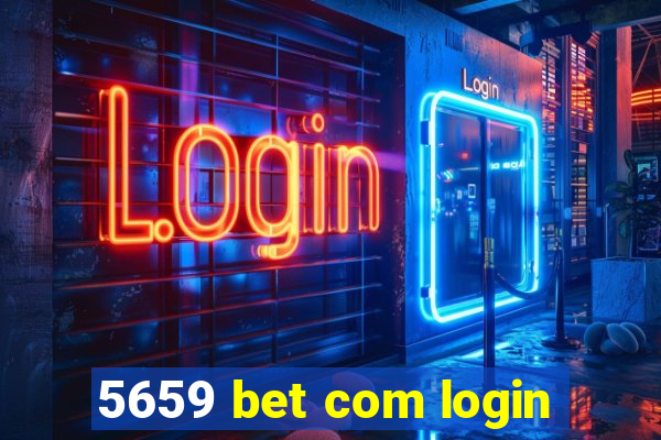 5659 bet com login